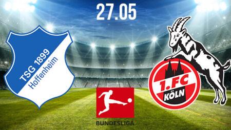 Hoffenheim vs FC Koln Preview and Prediction: Bundesliga Match on 27.05.2020