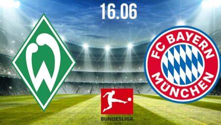 Werder Bremen vs Bayern Munich Preview and Prediction: Bundesliga Match on 16.06.2020