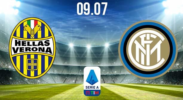 Verona vs Inter Milan Preview and Prediction: Serie A Match on 9.07.2020