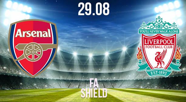 Arsenal vs Liverpool Preview Prediction: FA Shield Match on 29.08.2020