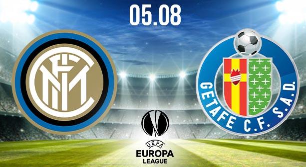 Inter Milan vs Getafe Preview Prediction: UEL Match on 05.08.2020