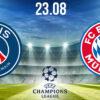 PSG vs Bayern Munchen Preview Prediction: UEFA Match on 23.08.2020