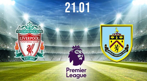Liverpool vs Burnley Prediction: PL Match | 21.01.2021 - Kenya-Betting