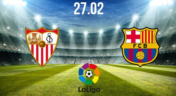 Sevilla vs Barcelona Preview and Prediction: La Liga Match on 27.02.2021