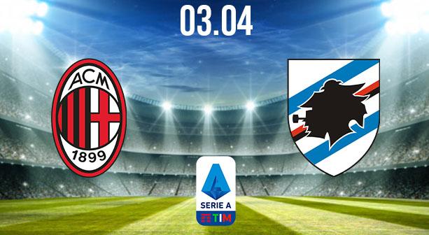 AC Milan vs Sampdoria Preview and Prediction: Serie A Match on 03.04.2021