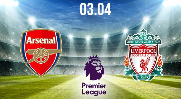 Arsenal vs Liverpool Preview and Prediction: Premier League Match on 03.04.2021