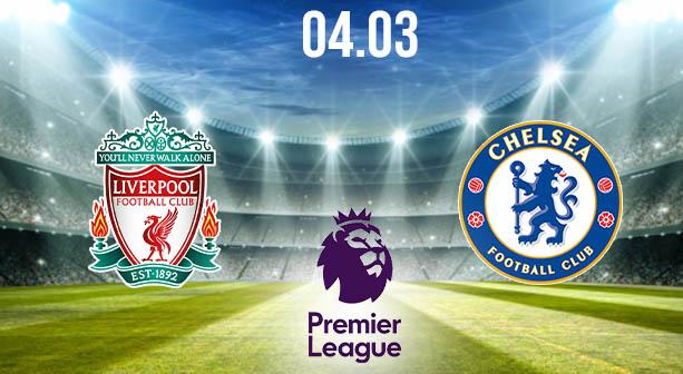 Liverpool vs Chelsea Preview and Prediction: Premier League Match on 04.03.2021