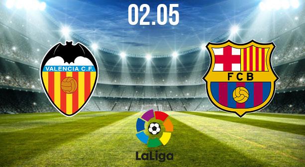 Valencia vs Barcelona Preview and Prediction: La Liga Match on 02.05.2021